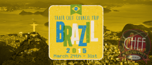 Taher Chef Trip to Brazil - 2015